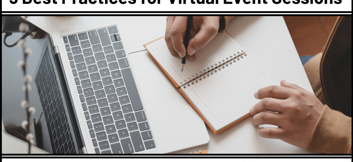 5 best practices to follow for your virtual event sessions in 2021