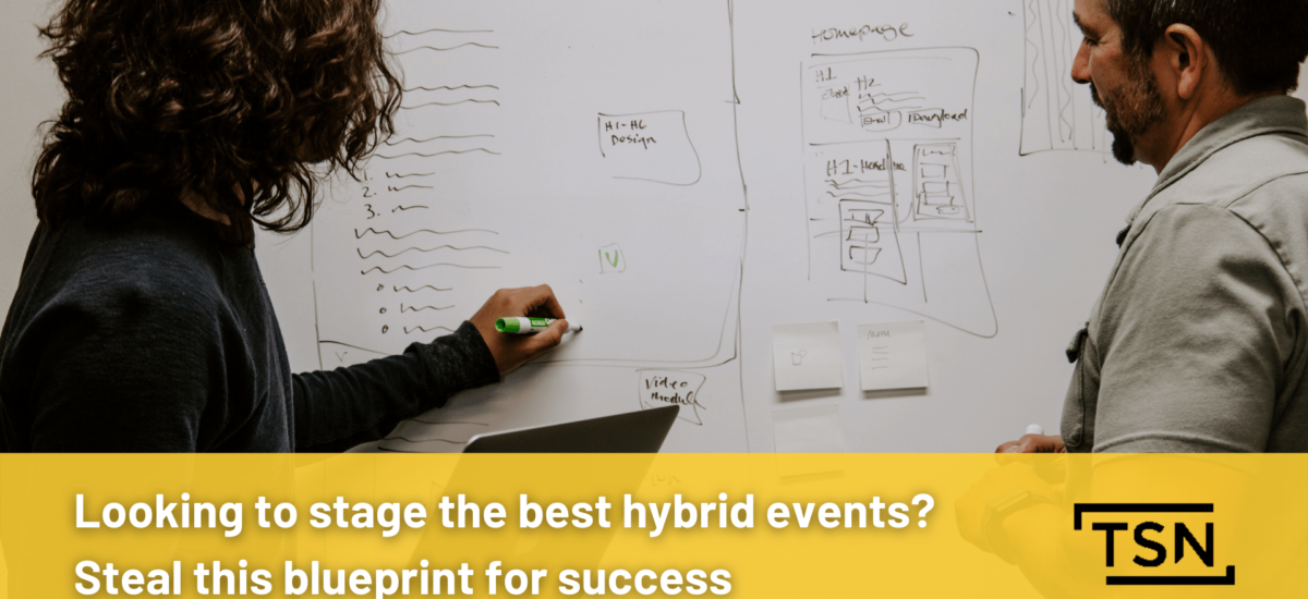 Looking to stage the best hybrid events? Steal this blueprint for success